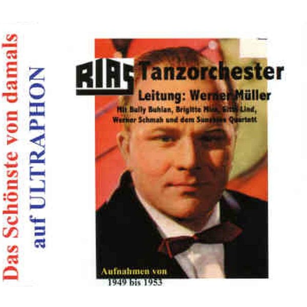 RIAS-Tanzorchester: Aufnahmen von 1949-1953 -   - (CD / Titel: Q-Z)