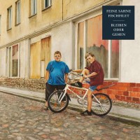 Feine Sahne Fischfilet: Bleiben oder Gehen -   - (CD /...