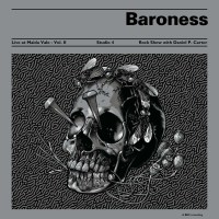 Baroness: Live At Maida Vale BBC Vol. II (Limited...