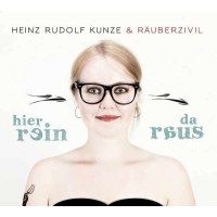 Heinz Rudolf Kunze: Hier rein, da raus -   - (CD / H)