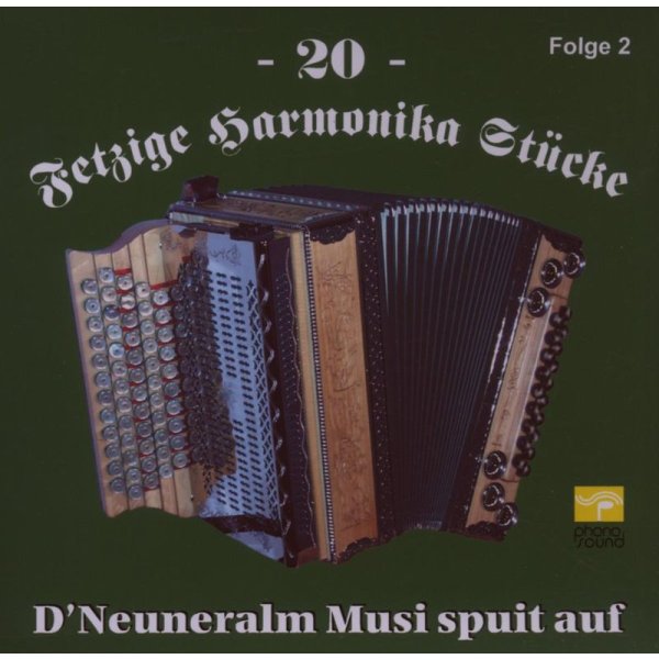 DNeuneralm Musi: 20 Fetzige Harmonika Stücke -   - (CD / #)