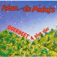 Adam & Die Mickys: Querbeet 4 Plus 4 -   - (CD /...