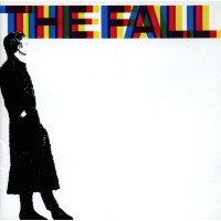 The Fall: A-Sides