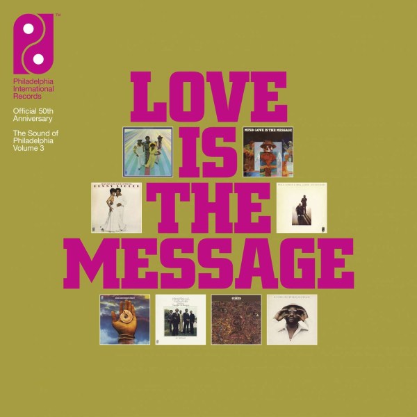 Love Is The Message: Sound Of Philadelphia 3 / Var: Love Is The Message: The Sound Of Philadelphia Volume 3 -   - (CD / Titel: H-P)