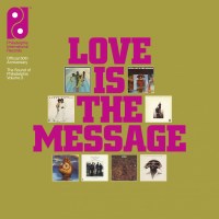 Love Is The Message: Sound Of Philadelphia 3 / Var: Love...