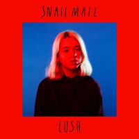 Snail Mail: Lush -   - (CD / L)