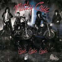 Mötley Crüe: Girls, Girls, Girls (remastered) -...