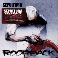 Sepultura: Roorback -   - (CD / R)