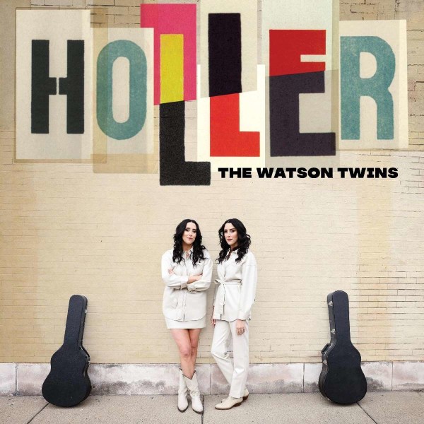 Watson Twins: Holler -   - (Vinyl / Rock (Vinyl))