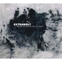 Extrawelt: Fear Of An Extra Planet -   - (CD / F)