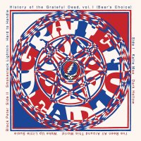 Grateful Dead: History Of The Grateful Dead Vol. 1 (Bears...