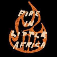 Fire In Little Africa: Fire In Little Africa (Coloured...