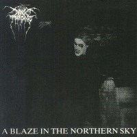 Darkthrone: A Blaze In The Northern Sky -   - (CD /...