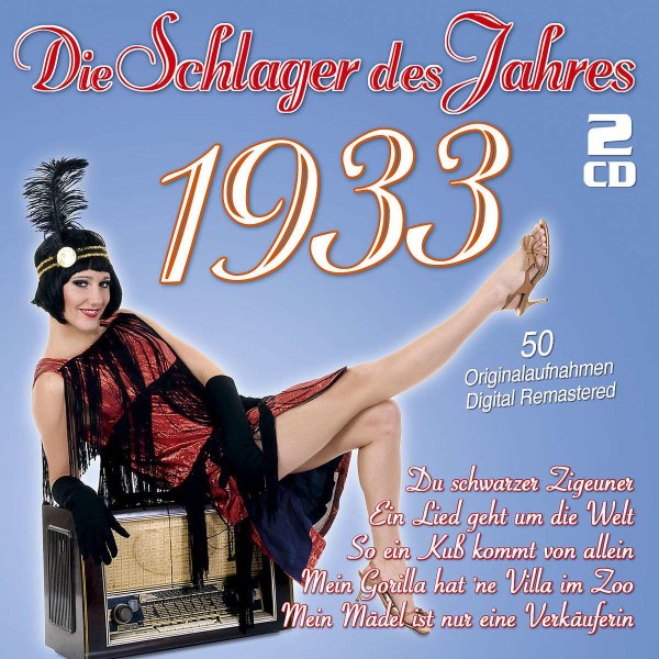 Die Schlager des Jahres 1933 -   - (CD / Titel: A-G)