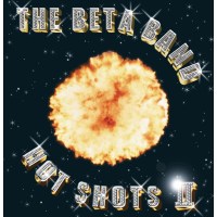 The Beta Band: Hot Shots II (Anniversary Edition) -   -...