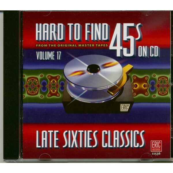 Hard To Find 45s On CD Volume 17Late Sixties Classics -   - (CD / H)