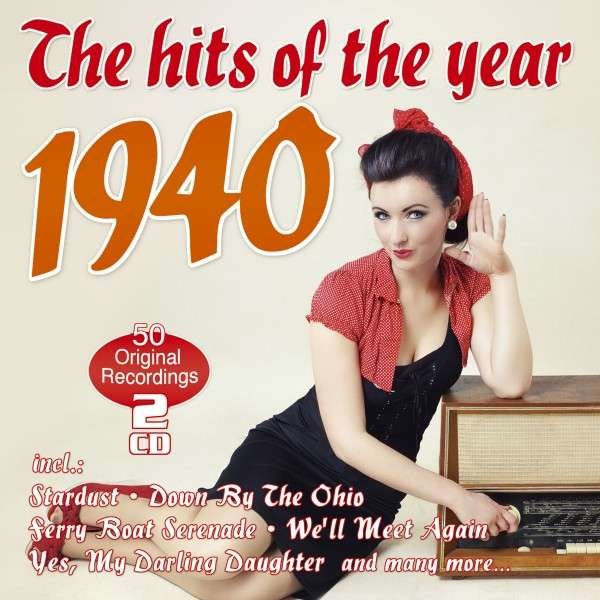 The Hits Of The Year 1940 -   - (CD / Titel: Q-Z)