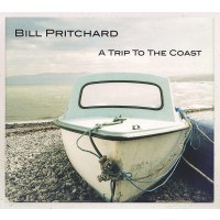 Bill Pritchard: A Trip To The Coast -   - (CD / Titel: A-G)