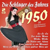 Die Schlager des Jahres 1950 -   - (CD / Titel: A-G)