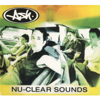 Ash: Nu-Clear Sounds (2018 Reissue) -   - (CD / Titel: A-G)