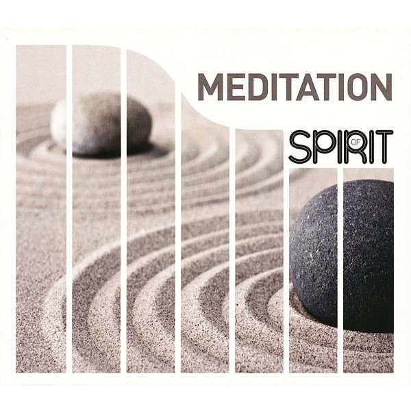 Spirit Of Meditation -   - (CD / Titel: Q-Z)