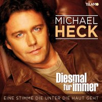 Michael Heck: Diesmal für immer -   - (CD / D)