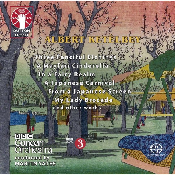 Albert Ketelbey (1875-1959): Orchesterwerke -   - (SACD / A)