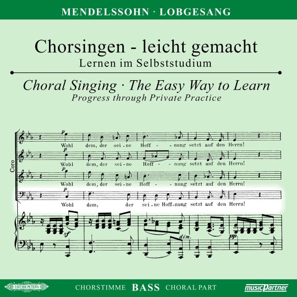 Felix Mendelssohn Bartholdy (1809-1847): Chorsingen leicht gemacht - Felix Mendelssohn: Symphonie Nr. 2 "Lobgesang" (Bass) -   - (CD / C)