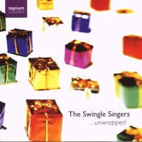 Swingle Singers - "...unwrapped" (A Christmas...