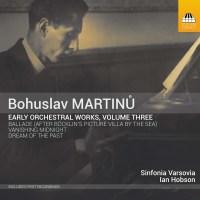 Bohuslav Martinu (1890-1959): Frühe Orchesterwerke...