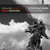 Alessandro Scarlatti (1660-1725): Messa Clementina -   -...