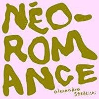 Alexandra Streliski: Neo-Romance -   - (CD / N)