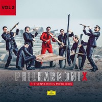 The Philharmonix - The Vienna Berlin Music Club Vol. 2 -...