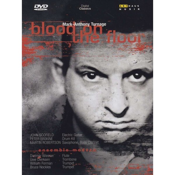 Mark-Anthony Turnage: Blood on the Floor -   - (DVD Video / Classic)