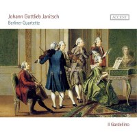 Johann Gottlieb Janitsch (1708-1763): Berliner Quartette...