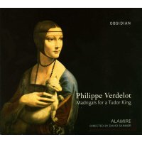 Philippe Verdelot (1470-1552): Madrigals for a Tudor King...