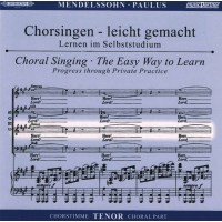 Felix Mendelssohn Bartholdy (1809-1847): Chorsingen...