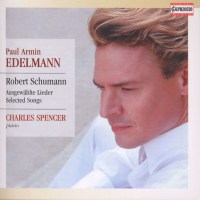 Robert Schumann (1810-1856): Paul Armin Edelmann - Robert...