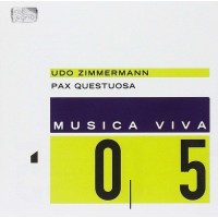 Udo Zimmermann (1943-2021): Pax Questuosa - Passion for Peace