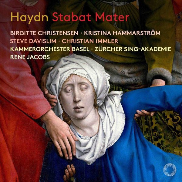 Joseph Haydn (1732-1809): Stabat Mater (Version 1803 mit vergößerter Bläserbesetzung von Sigismund Neukomm) -   - (CD / S)