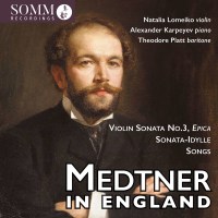 Nikolai Medtner (1880-1951): Sonate für Violine...