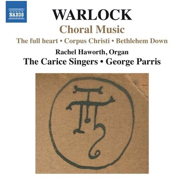 Peter Warlock (1894-1930): Chorwerke -   - (CD / C)