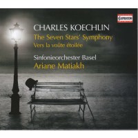 Charles Koechlin (1867-1950): Seven Stars Symphony -   -...