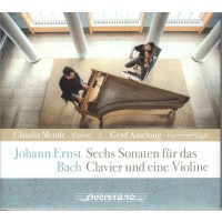 Johann Ernst Bach (1722-1777): Sechs Sonaten für das Clavier und eine Violine -   - (CD / S)