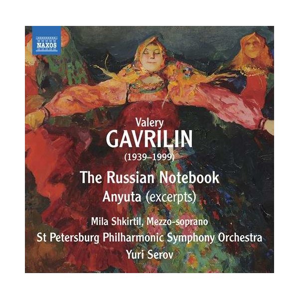 Valeri Gavrilin (1939-1999): The Russian Notebook (Orchesterversion)