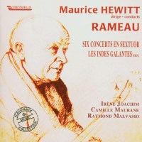 Jean Philippe Rameau (1683-1764): Concerts en Sextuor...