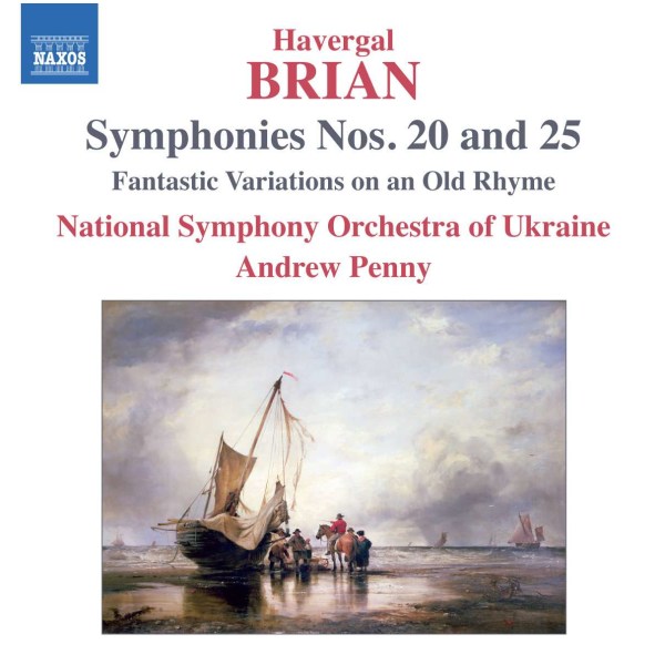 Havergal Brian (1876-1972): Symphonien Nr. 20 & 25 -   - (CD / S)