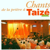 Gesänge aus Taize - Chants de la Priere a Taize -...