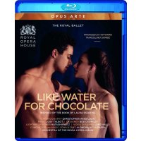 Royal Ballet - Like Water For Chocolate -   - (Blu-ray...