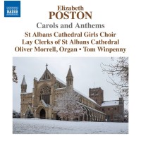 Elizabeth Poston (1905-1987): Carols and Anthems -   -...